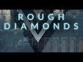 Intro rough diamonds