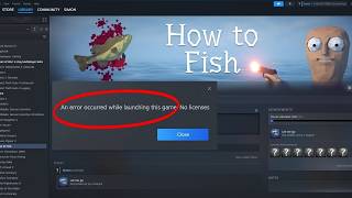How to Fix How to Fish license no steam error Actualización