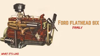Ford flathead six engine family ￼226, 254