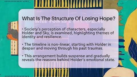 What Is The Structure Of Losing Hope? - The Prose Path