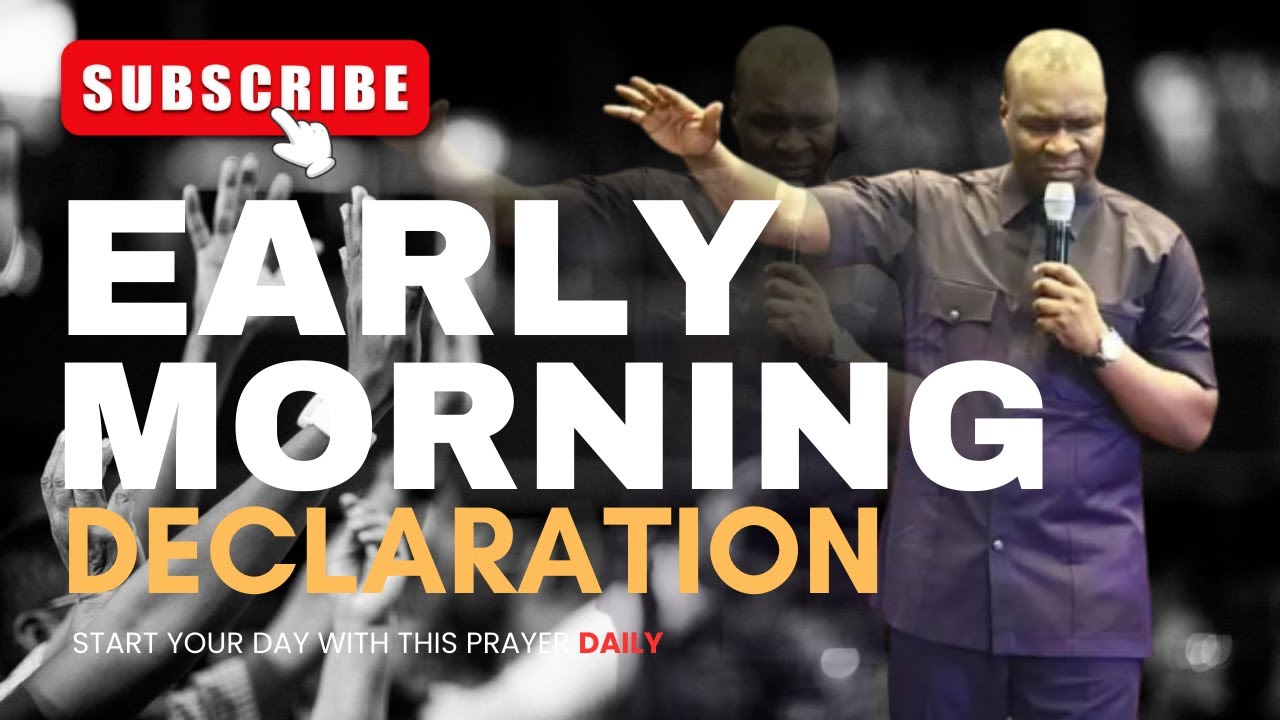 DECLARE THIS EARLY MORNING PRAYER BEFORE YOU START YOUR DAY APOSTLE ...