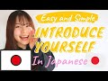 【SELF INTRODUCTION in JAPANESE】Tell Me About Yourself | How to Introduce Yourself in Japanese