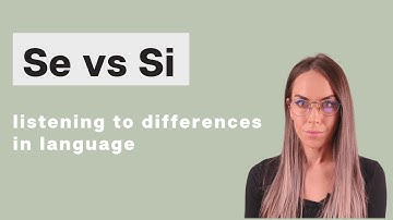 Se vs Si which are you hearing?
