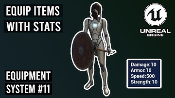 Equipping items with stats in Unreal Engine - Equipment System #11 #ue5