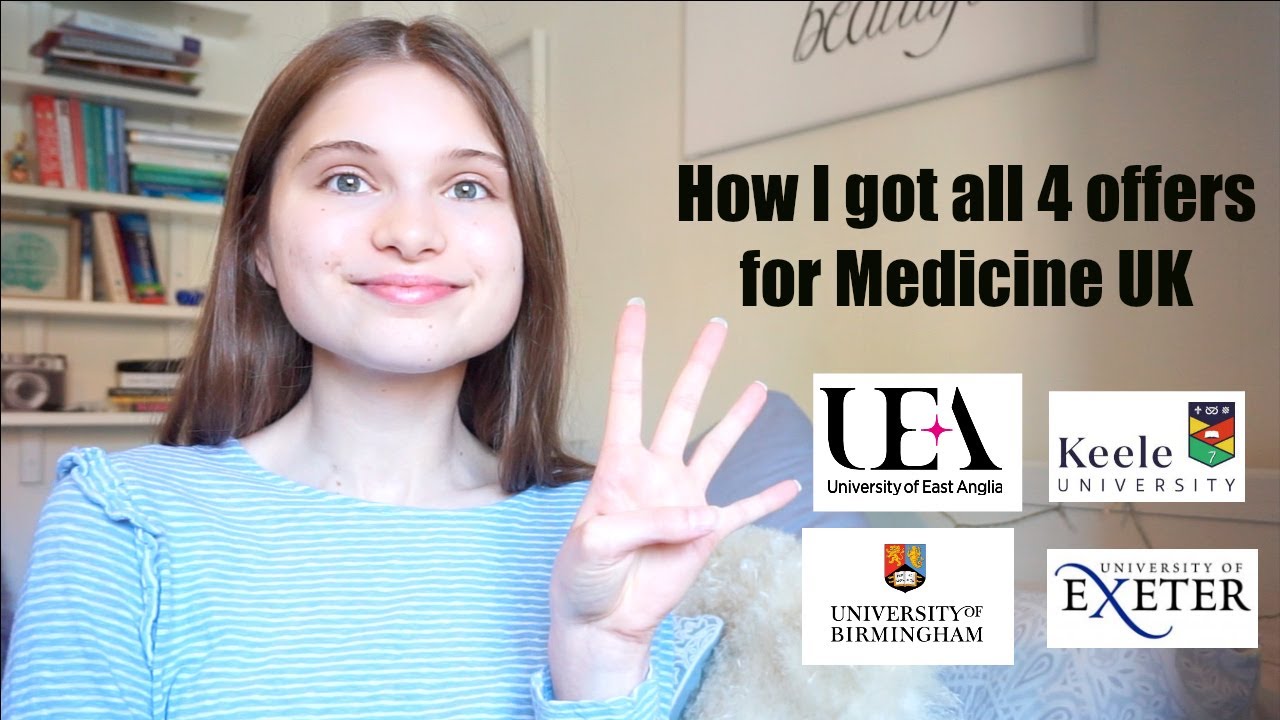 How I got all 4 offers for Medicine UK