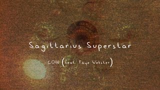 COIN - Sagittarius Superstar (feat. Faye Webster) (Lyric Video)