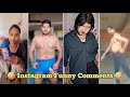 Instagram Funny Comments 😂 | part -1 | @Mojjo_540