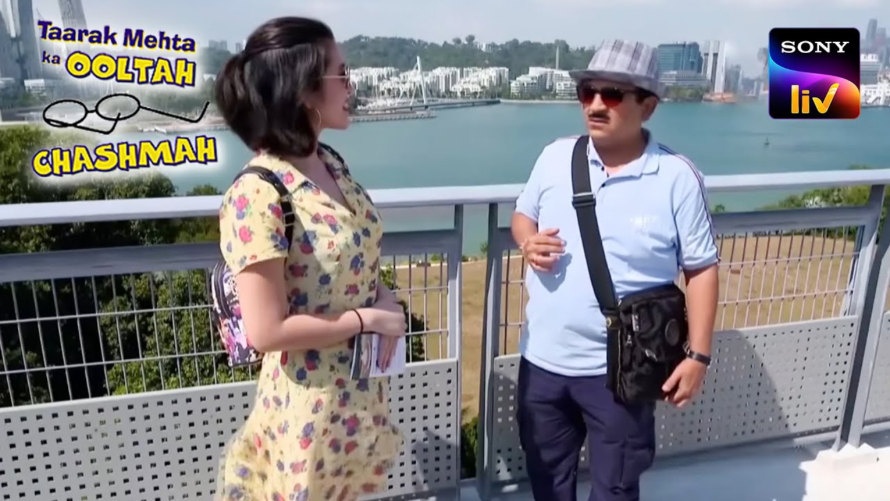 Jetha को Singapore में मिली एक लड़की! |Taarak Mehta Ka Ooltah Chashmah | Singapore Trip (Part 1)