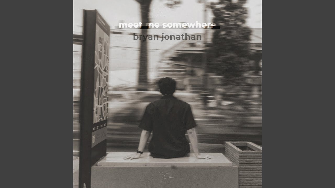 Meet Me Somewhere YouTube