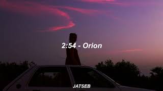 2:54 - Orion (Sub. Español)
