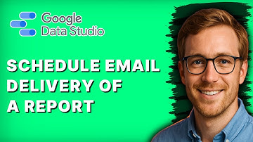 How to Schedule Email Delivery of a Google Data Studio Report [2025 Guide]