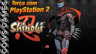 PlayStation 2  AO VIVO - Shinobi