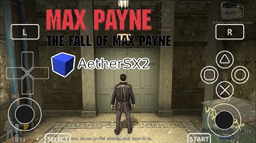 Max Payne 2 on a 2GB RAM Device on Aether Sx2 Emulator Android