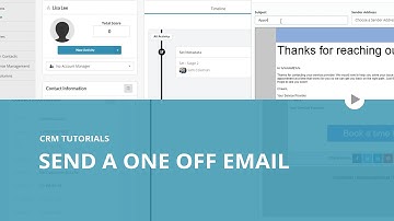 CRM Tutorial: Send One Off Email