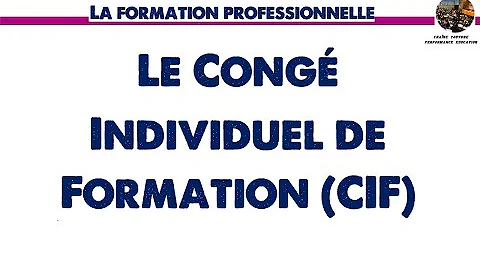 Quels sont les congés de formation ?