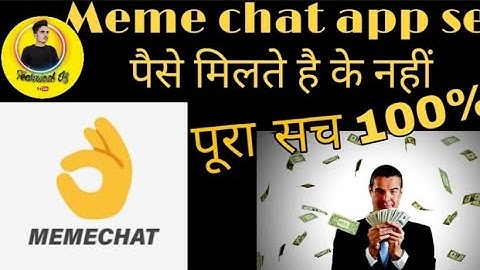 My first video /meme chat app se paise kaise kamaye /meme chat /earning / /best earning app/