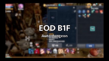 EoD B1f auto dungeon Cabal Mobile