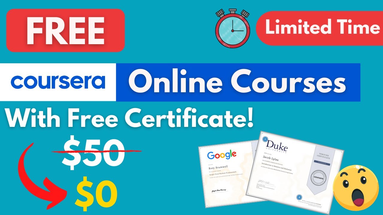 Coursera Free Online Courses With Free Certificates Limited Time