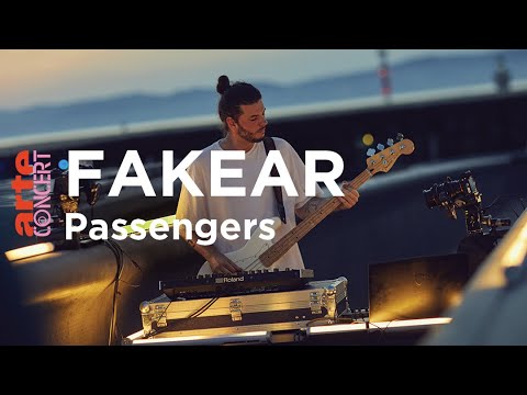 Fakear dans Passengers - ARTE Concert