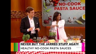 The dr. oz show. i presented my easy, nutritious no-cook pasta sauce
recipes. recipes can be found on website:
https://thefoodiephysician.com/no-cook-...