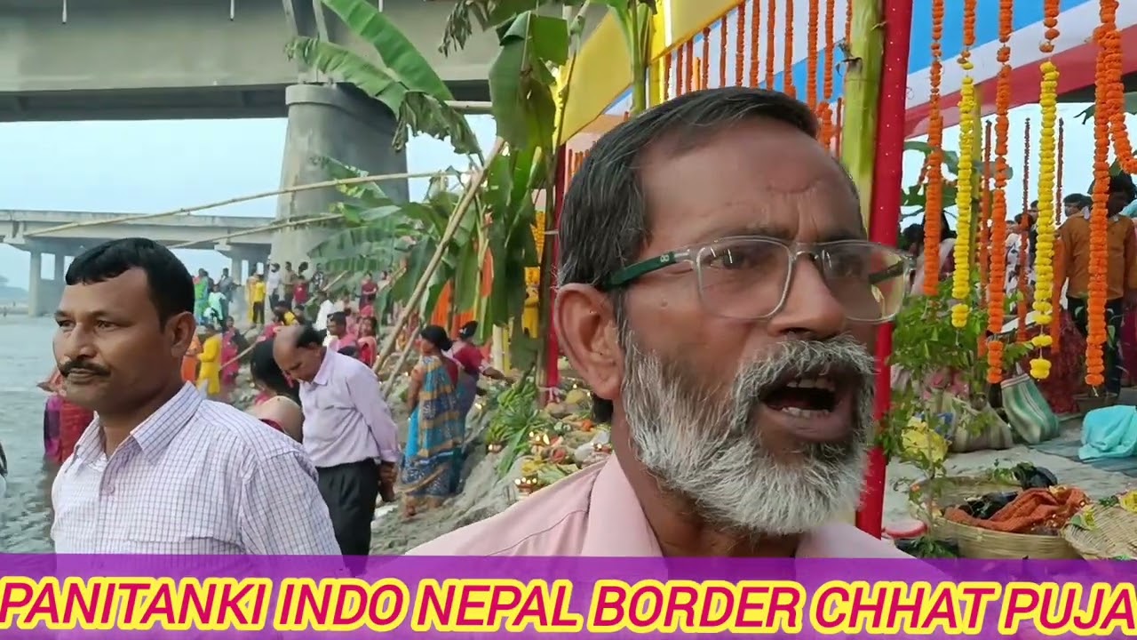 Panitanki Indo Nepal border Chhat Puja Mechi Nadi 