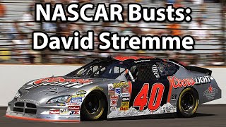 NASCAR Busts: David Stremme
