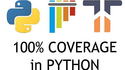 100 Percent Test Coverage in Python