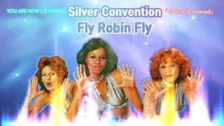Silver Convention - Fly Robin Fly [Ai Hi-Fi Enhanced💯]