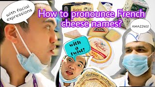 Pronouncing French Cheese Names With A Twist Brie, Raclette, Blue Cheese Etc.