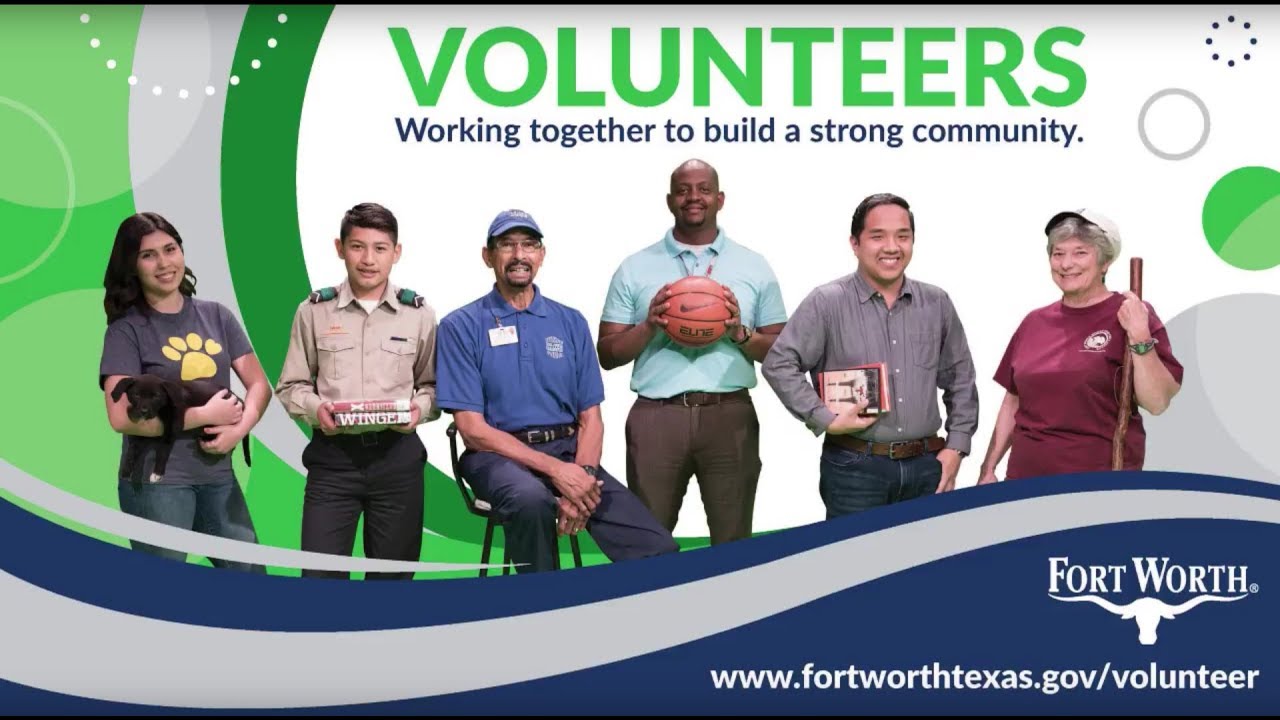 Volunteer for the City of Fort Worth