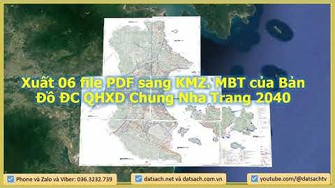 Xuất 06 PDF sang KMZ, .MTB của QHC Nha Trang được duyệt