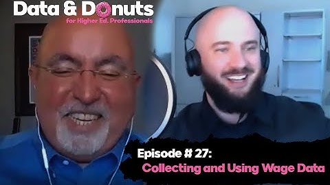 Data and Donuts Season 1: Episode 27: Collecting and Using Wage Data