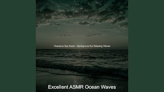 Alluring Ambience for ASMR Waves