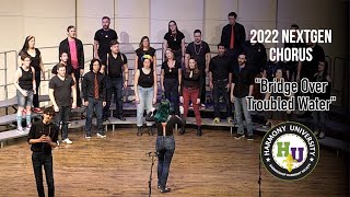 Famous 2022 HU NextGen Chorus - Bridge Over Troubled Water (Simon & Garfunkel cover) Net Worth