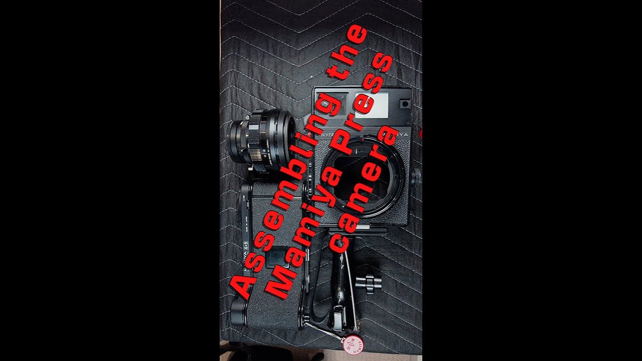 How to Assemble a Mamiya Universal Press Camera - YouTube
