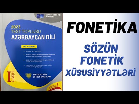 DİM 2023 Azərbaycan dili. FONETİKA. Sözün fonetik xüsusiyyətləri. Günel Nağızadə (051-580-94-28)