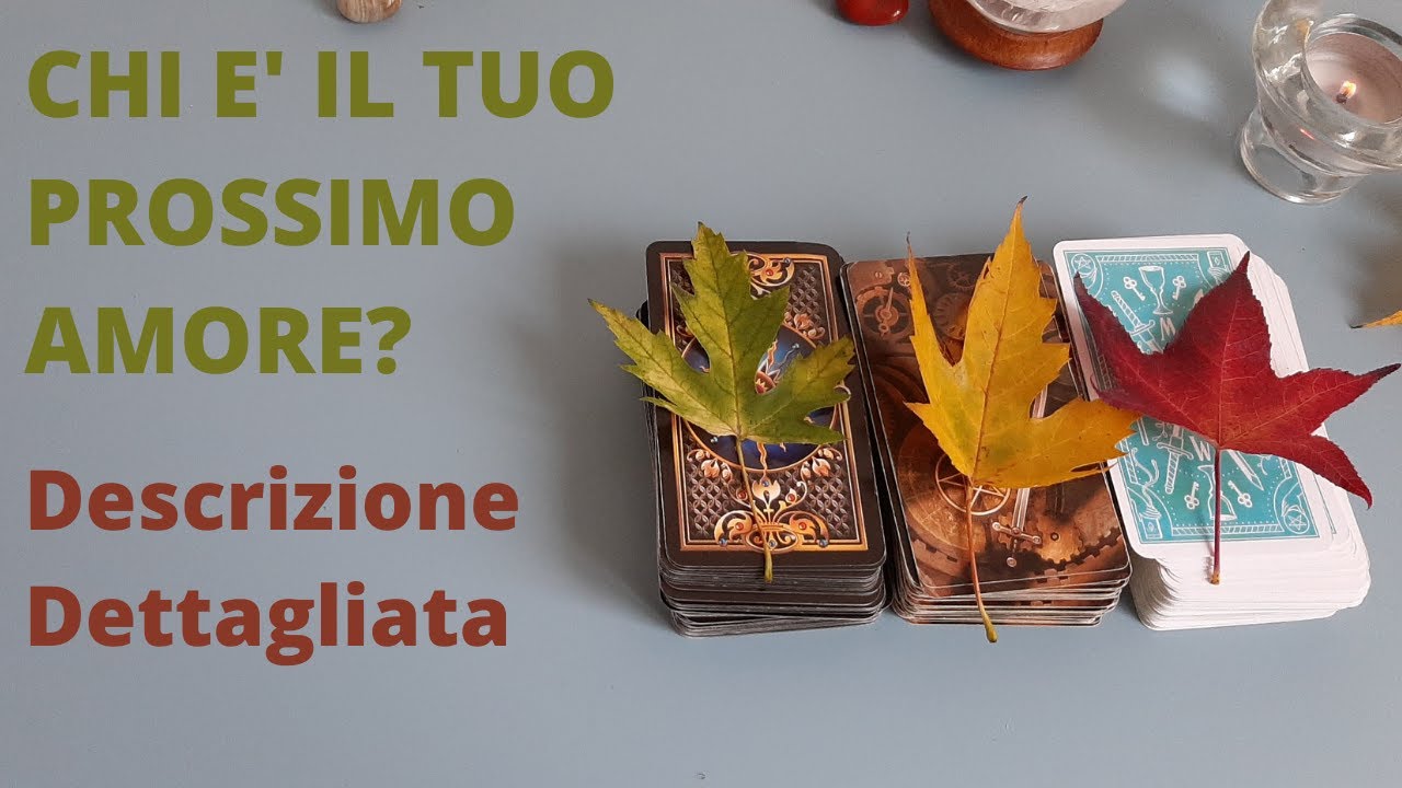 Chi è il tuo prossimo amore? Descrizione dettagliata🔮