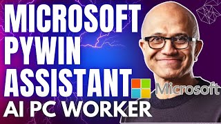 Microsoft PyWin Assistant : AI-Driven PC Worker