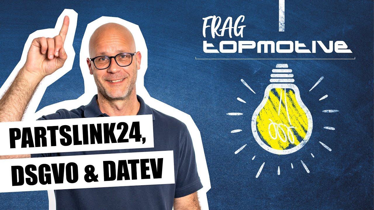 07.10.2022 Frag Topmotive (live) Partslink 24, DSGVO, DATEV YouTube
