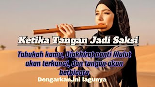 Tahukah, di akherat nanti, mulut akan terkunci dan tangan akan bicara jujur/ketika tangan jadi saksi
