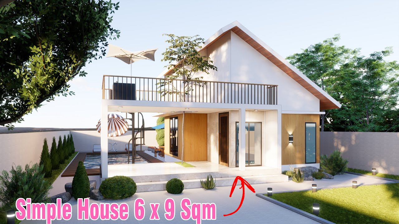 small-house-design-6-00m-x-9-00m-54-sqm-youtube