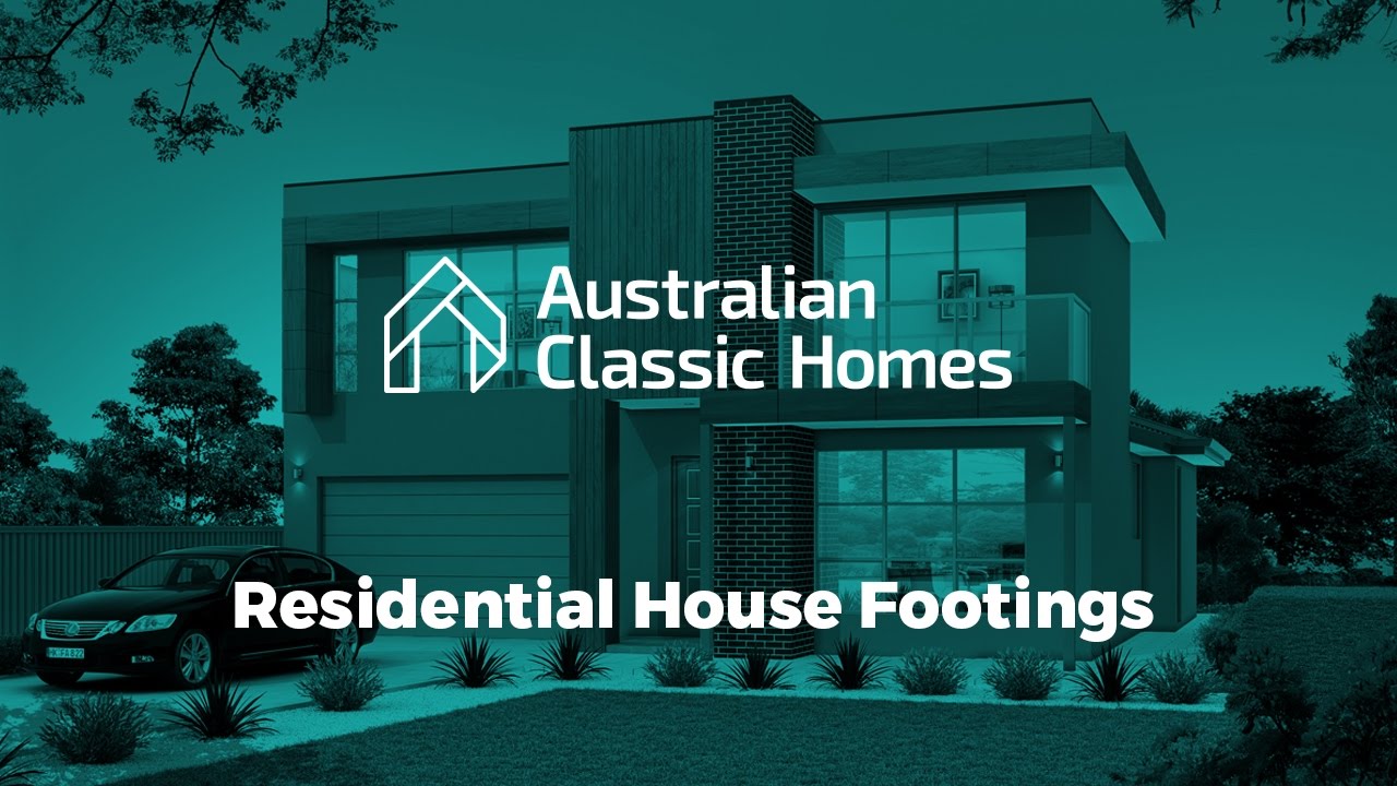 Australian Classic Homes Residential House Footings And The