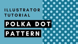 How to Make a Seamless Polka Dot Pattern in Illustrator screenshot 3