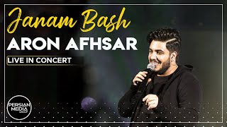 Aron Afshar - Janam Bash I Live In Concert ( آرون افشار - جانم باش )