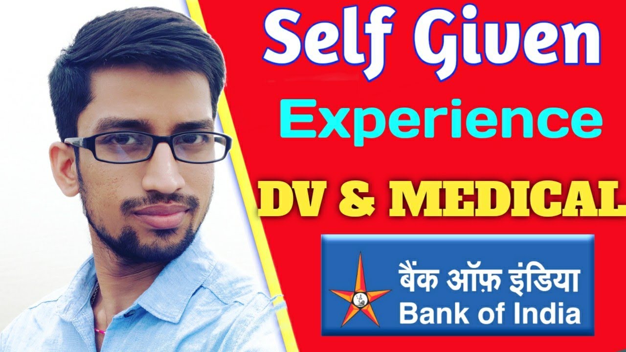 SELF GIVEN DV, MEDICAL & LPT EXPERIENCE || BANK OF INDIA, JHARKHAND||