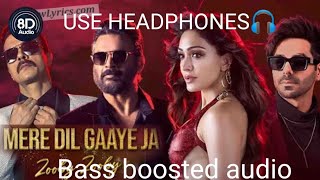 Mere Dil Gaaye Ja (Zooby Zooby) Bass boosted audio