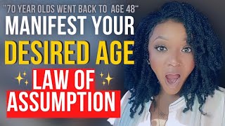 How I Manifested My Desired Age Law Of Umption