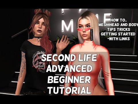 Full beginner tutorial | SECOND LIFE Full beginner tutorial | SECOND LIFE
