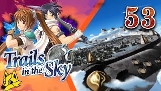 The Lost City of Liberl | Trails in the Sky SC - Ep.53