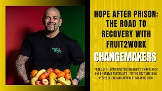 Hope after prison: The road to recovery with fruit2work